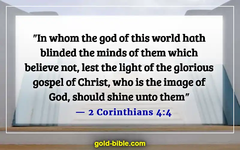 Bible Verses About Jesus Being The Light (2 Corinthians 4:4)