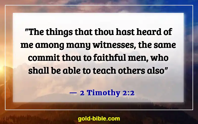 Bible Verses About Concern For The Family And Future Generation (2 Timothy 2:2)