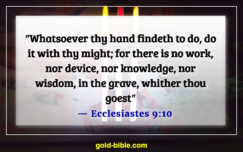 Bible Verses About Attitude Towards Work (Ecclesiastes 9:10)