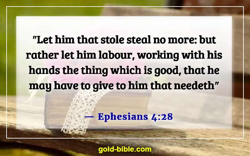 Bible Verses About Attitude Towards Work (Ephesians 4:28)