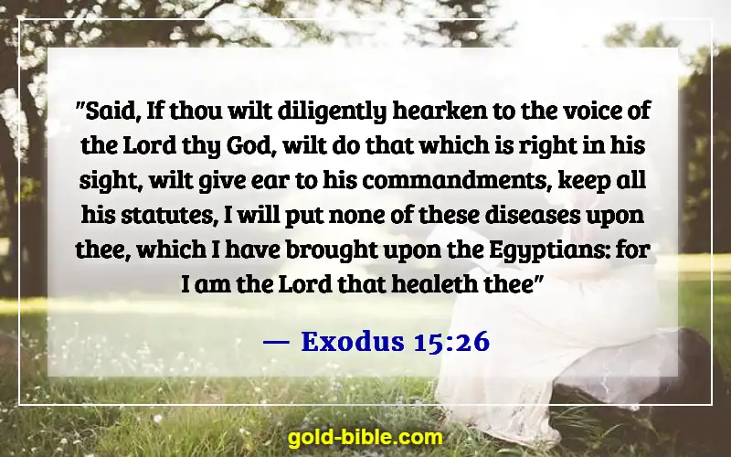 Bible Verses About God Healing The Sick (Exodus 15:26)