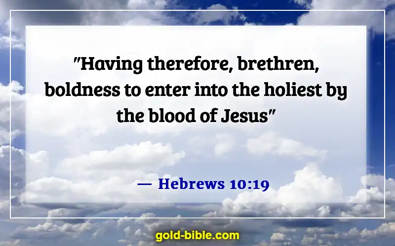 Scriptures On Victory Through The Blood Of Jesus (Hebrews 10:19)