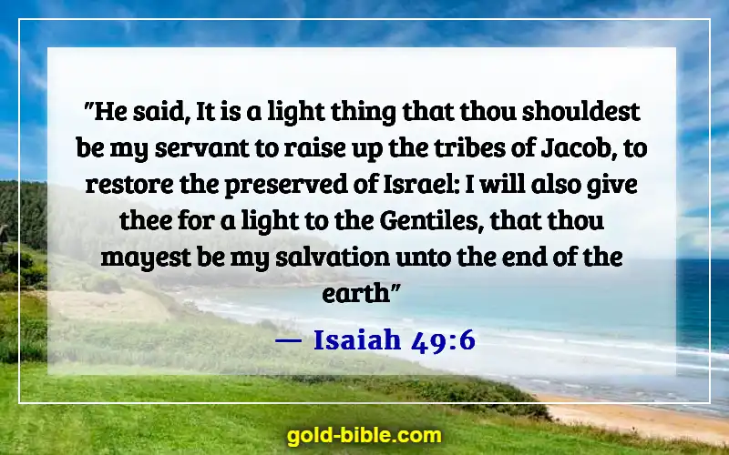 Bible Verses About Jesus Being The Light (Isaiah 49:6)