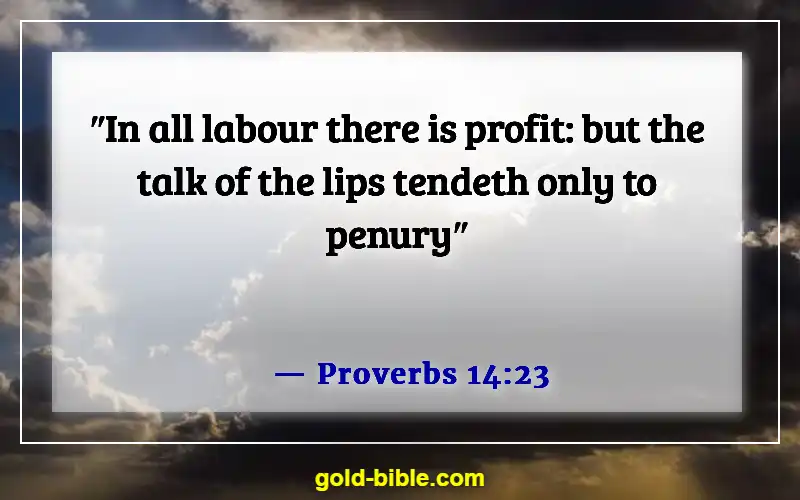 Bible Verses About Attitude Towards Work (Proverbs 14:23)